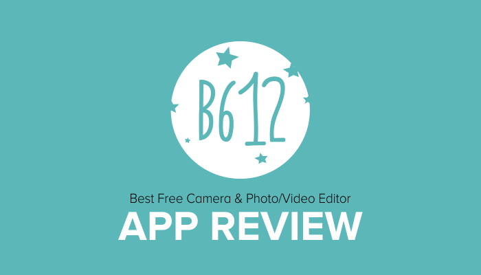 b612 app review
